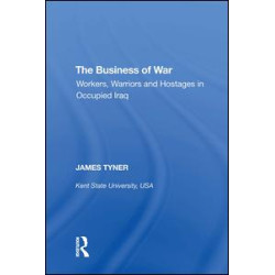 The Business of War The Business of War