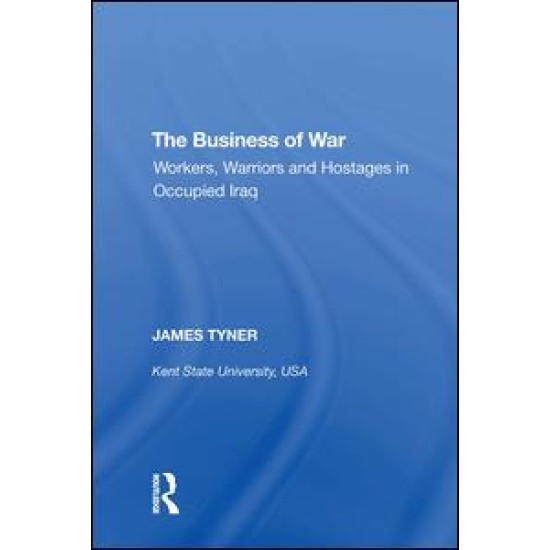 The Business of War