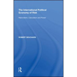 The International Political Economy of Risk