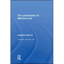 The Jurisdiction of Medical Law The Jurisdiction of Medical Law