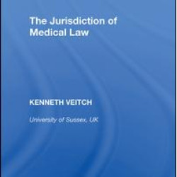 The Jurisdiction of Medical Law The Jurisdiction of Medical Law