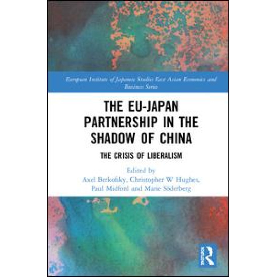 The EU–Japan Partnership in the Shadow of China The EU–Japan Partnership in the Shadow of China
