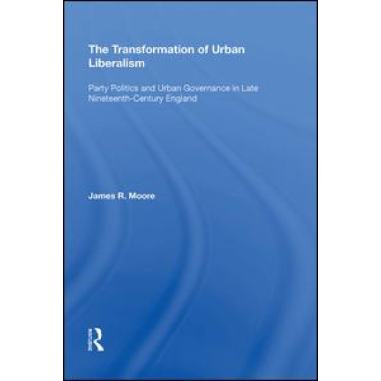 The Transformation of Urban Liberalism