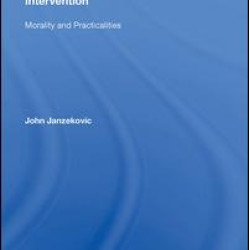 The Use of Force in Humanitarian Intervention