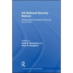 US National Security Reform US National Security Reform