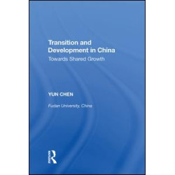 Transition and Development in China Transition and Development in China