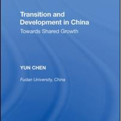 Transition and Development in China Transition and Development in China
