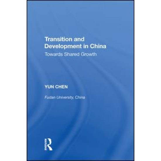 Transition and Development in China