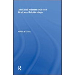 Trust and Western-Russian Business Relationships