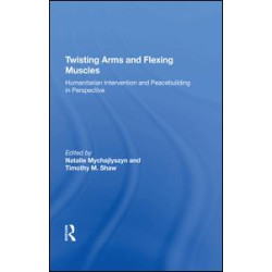 Twisting Arms and Flexing Muscles Twisting Arms and Flexing Muscles