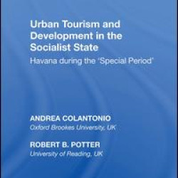 Urban Tourism and Development in the Socialist State