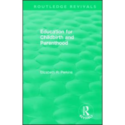 Education for Childbirth and Parenthood Education for Childbirth and Parenthood