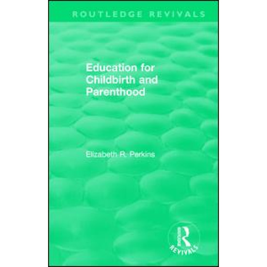 Education for Childbirth and Parenthood