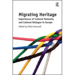 Migrating Heritage Migrating Heritage
