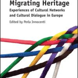 Migrating Heritage Migrating Heritage