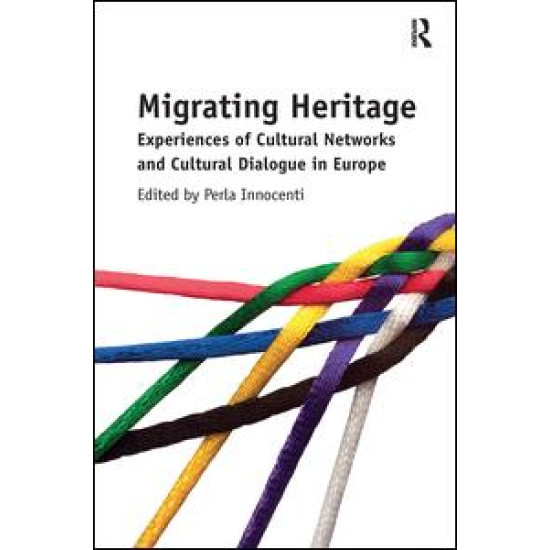 Migrating Heritage Migrating Heritage