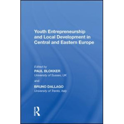 Youth Entrepreneurship and Local Development in Central and Eastern Europe Youth Entrepreneurship and Local Development in Central and Eastern Europe