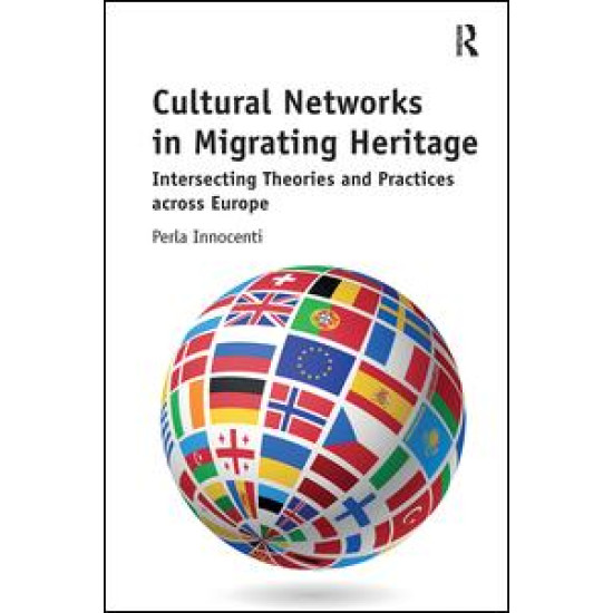 Cultural Networks in Migrating Heritage Cultural Networks in Migrating Heritage
