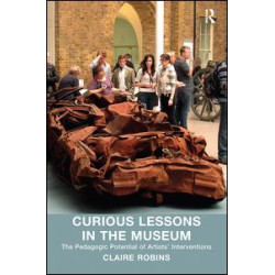 Curious Lessons in the Museum Curious Lessons in the Museum