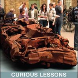 Curious Lessons in the Museum Curious Lessons in the Museum