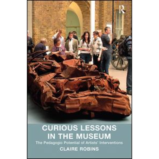 Curious Lessons in the Museum Curious Lessons in the Museum