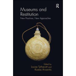 Museums and Restitution Museums and Restitution