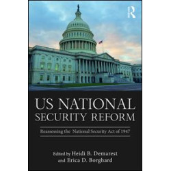 US National Security Reform US National Security Reform