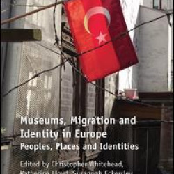 Museums, Migration and Identity in Europe