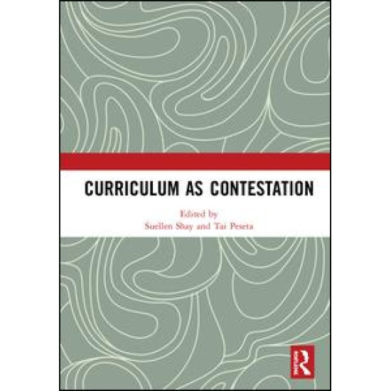 Curriculum as Contestation