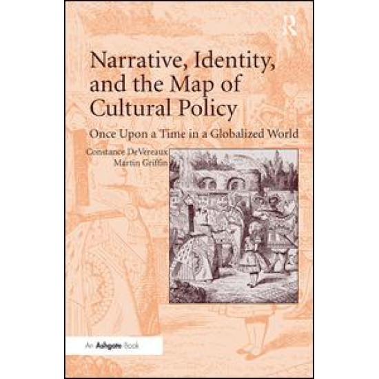 Narrative, Identity, and the Map of Cultural Policy