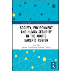 Society, Environment and Human Security in the Arctic Barents Region