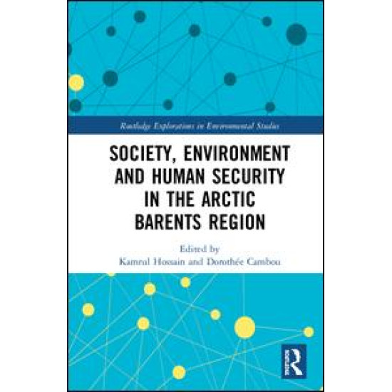 Society, Environment and Human Security in the Arctic Barents Region