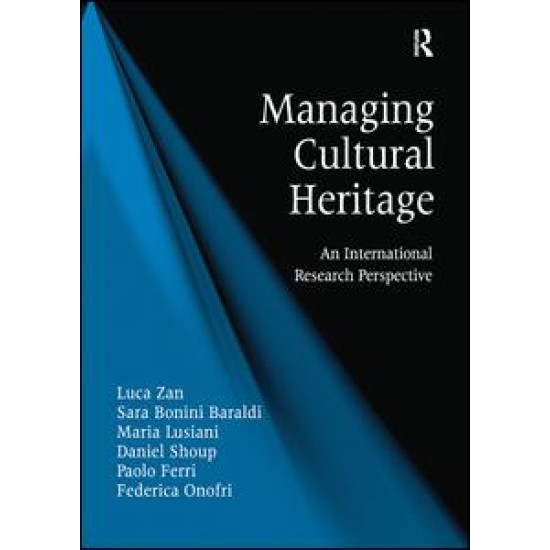 Managing Cultural Heritage Managing Cultural Heritage