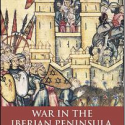War in the Iberian Peninsula, 700–1600