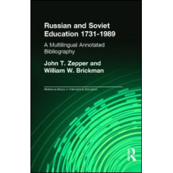 Russian and Soviet Education 1731-1989