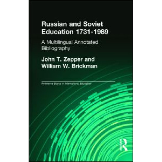 Russian and Soviet Education 1731-1989