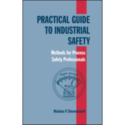 Practical Guide to Industrial Safety