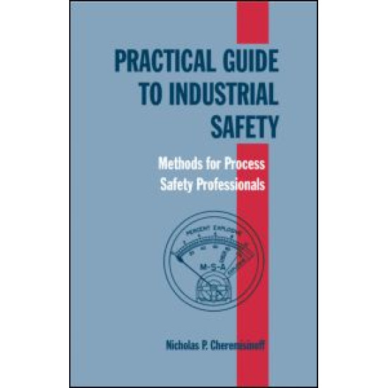 Practical Guide to Industrial Safety Practical Guide to Industrial Safety
