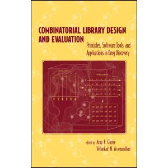 Combinatorial Library Design and Evaluation