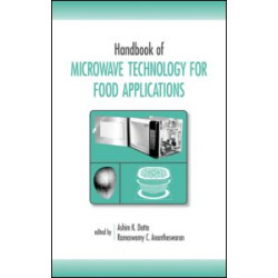 Handbook of Microwave Technology for Food Application