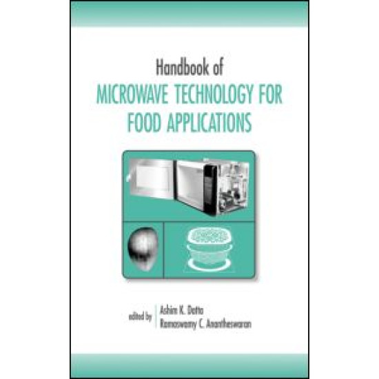 Handbook of Microwave Technology for Food Application