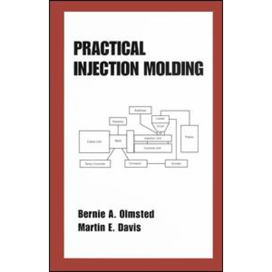 Practical Injection Molding