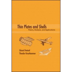 Thin Plates and Shells Thin Plates and Shells