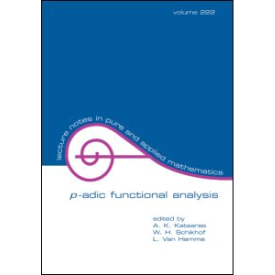 P-Adic Functional Analysis