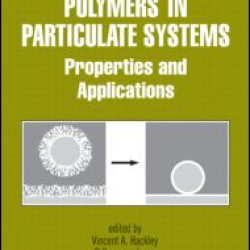 Polymers in Particulate Systems