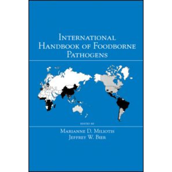 International Handbook of Foodborne Pathogens