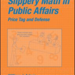 Slippery Math In Public Affairs
