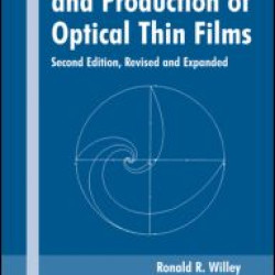 Practical Design and Production of Optical Thin Films Practical Design and Production of Optical Thin Films