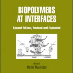 Biopolymers at Interfaces Biopolymers at Interfaces