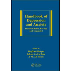 Handbook of Depression and Anxiety Handbook of Depression and Anxiety